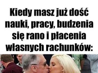 Kiedy masz już dość...