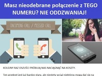 Masz nieodebrane połączenie z tego numeru? Nie oddzwaniaj!