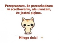 Przepraszam, że przeszkadzam ;)