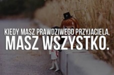 Masz wtedy wszystko ;)