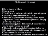 Meskie zasady, które kobieta powinna zapamiętać (10) ;-)