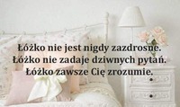 Łóżko nie jest nigdy zazdrosne