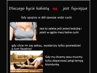 Zobacz dlaczego bycie kobietą NIE JEST fajniejsze!