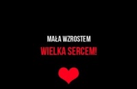 Mała wzrostem, wielka...