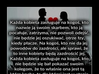 Każda kobieta zasługuje na miłość...