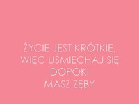 Życie jest za krótkie