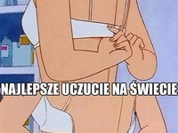 Najlepsze uczucie na świecie ;)