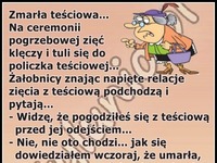 Zmarła teściowa... Co na to zięć?