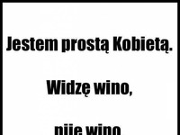 Jestem prostą kobietą