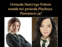 Gwiazda Harry'ego Pottera została też gwiazdą Playboya. Pamiętacie ją?