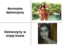 Normalne dziewczyny i dziewczyny w mojej klasie, haha