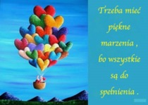 Trzeba mieć marzenia