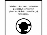 Takie dziwne czasy ;D