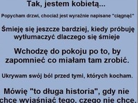 Tak, jestem kobietą....