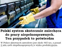 Polski system SKUTECZNIE zniechęca do pracy NIEPEŁNOSPRAWNYCH. Ten przypadek to potwierdza!