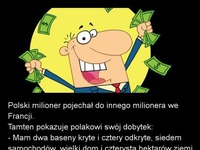 Polski milioner pojechał do innego milionera we Francji... :D MOCNY DOWCIP