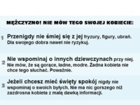 Mężczyzno - nie mów tego swojej kobiecie! ;)