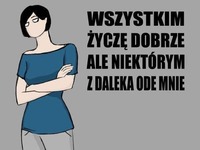 Wszystkim życzę dobrze