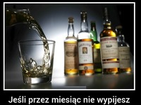 Jeśli przez MIESIĄC nie WYPIJESZ żadnego ALKOHOLU to zauważysz...! WARTO