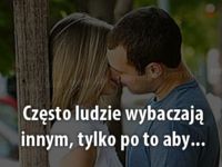 Cześto ludzie wybaczają innym