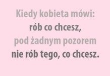 Kiedy kobieta mówi...