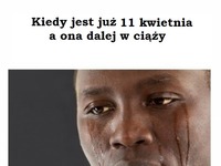 Kiedy jest już 11 kwietnia