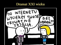 Dramat XXI wieku. Taki wstyd!