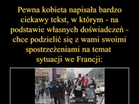 Pewna kobieta opisuje sytuację we Francji. Jak tam jest naprawdę?