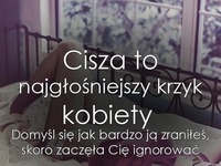 Cisza to najgłośniejszy krzyk