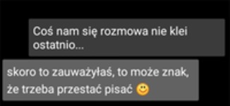 Coś nam się rozmowa nie klei