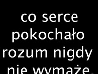 Co serce pokochało...