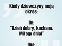 Kiedy dziewczyny mają okres