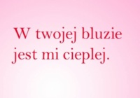 W twojej bluzie