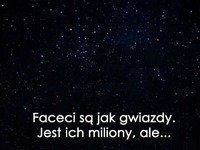 Faceci są jak gwiazdy.