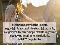 Nigdy, bo ją kocha!