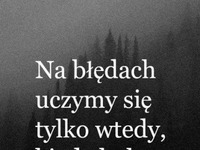 Na błędach uczymy się...