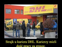 Strajk u kuriera DHL. Kurierzy mieli dość pracy za grosze.