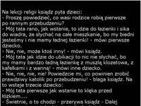 To się ksiądz zdziwił co mu dzieci opowiadają XD