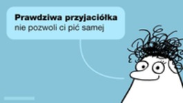 To się nazywa przyjaźń