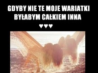 Gdyby nie te moje wariatki