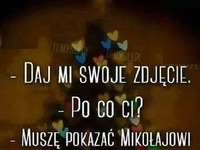 Zdjęcie dla Mikołaja ;)