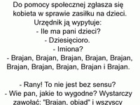 Do pomocy społecznej zgłasza się kobieta w sprawie zasiłku... DOBRE!