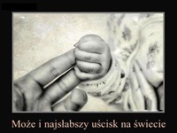 Najsłabszy a może nasilniejszy uścisk...