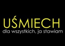 Uśmiech dla wszystkich stawiam!