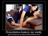 Dzieciństwo kończy się właśnie wtedy!