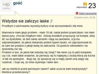 Wstydzi się zaliczyć laskę, czyli... nigdy nie zwierzaj się w internecie... ;/