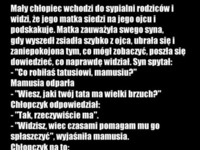 Mały chłopiec wchodzi do sypialni rodziców i widzi, że jego matka siedzi na jego ojcu i...