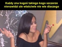 Każdy zna kogoś takiego