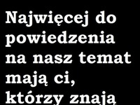 Najwięcej do powiedzenia