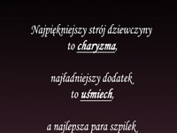 Charyzma, uśmiech, pewność siebie! ;)